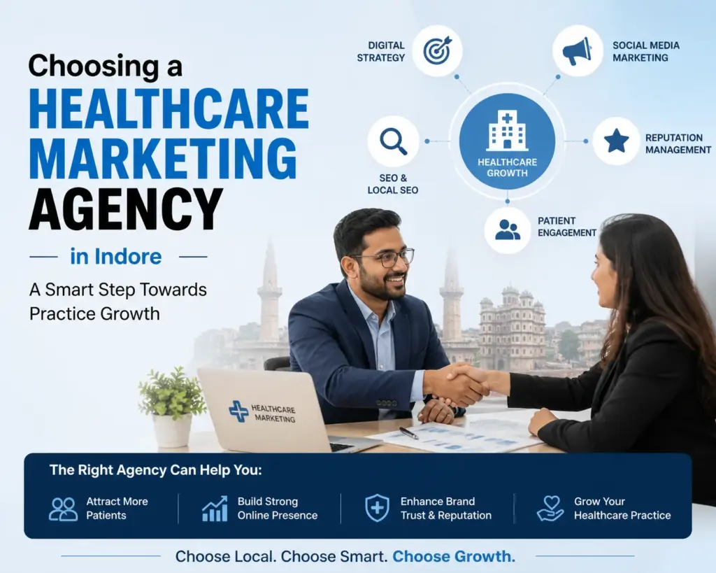 Choosing a Healthcare Marketing Agency in indore?